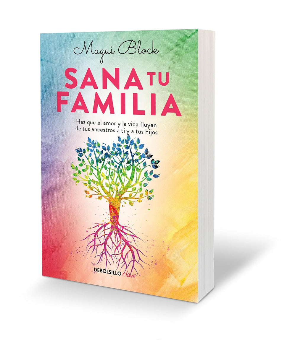Sana tu familia / Heal Your Family (Spanish Edition)