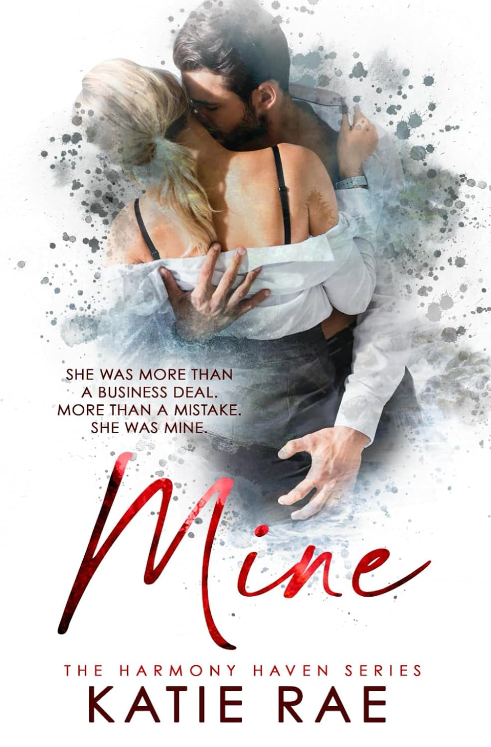 Mine: A Smalltown Billionaire Romance (Harmony Haven)