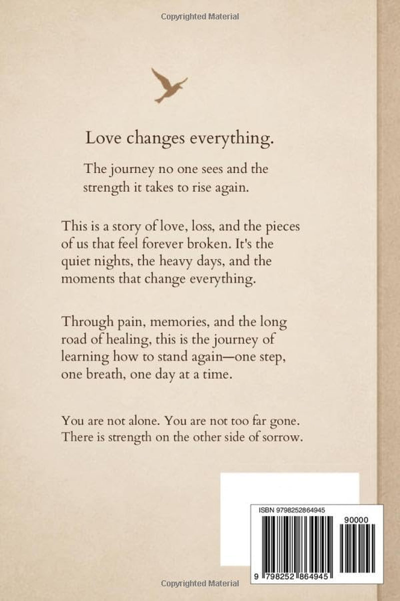 Quiet Strength: A Short Story of Love, Loss, and Learning to Stand Again