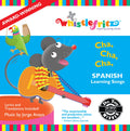 Cha Cha Cha -- Spanish Learning Songs