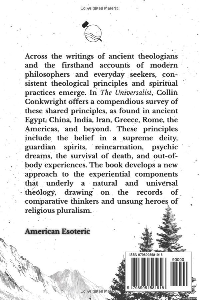 The Universalist: Universal Principles of Experiential Religion & Theology
