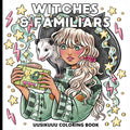 Witches & Familiars: Witch Coloring Book for Adults