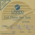 Let Them See You Accompaniment/Performance Track Daywind Soundtracks Contemporary