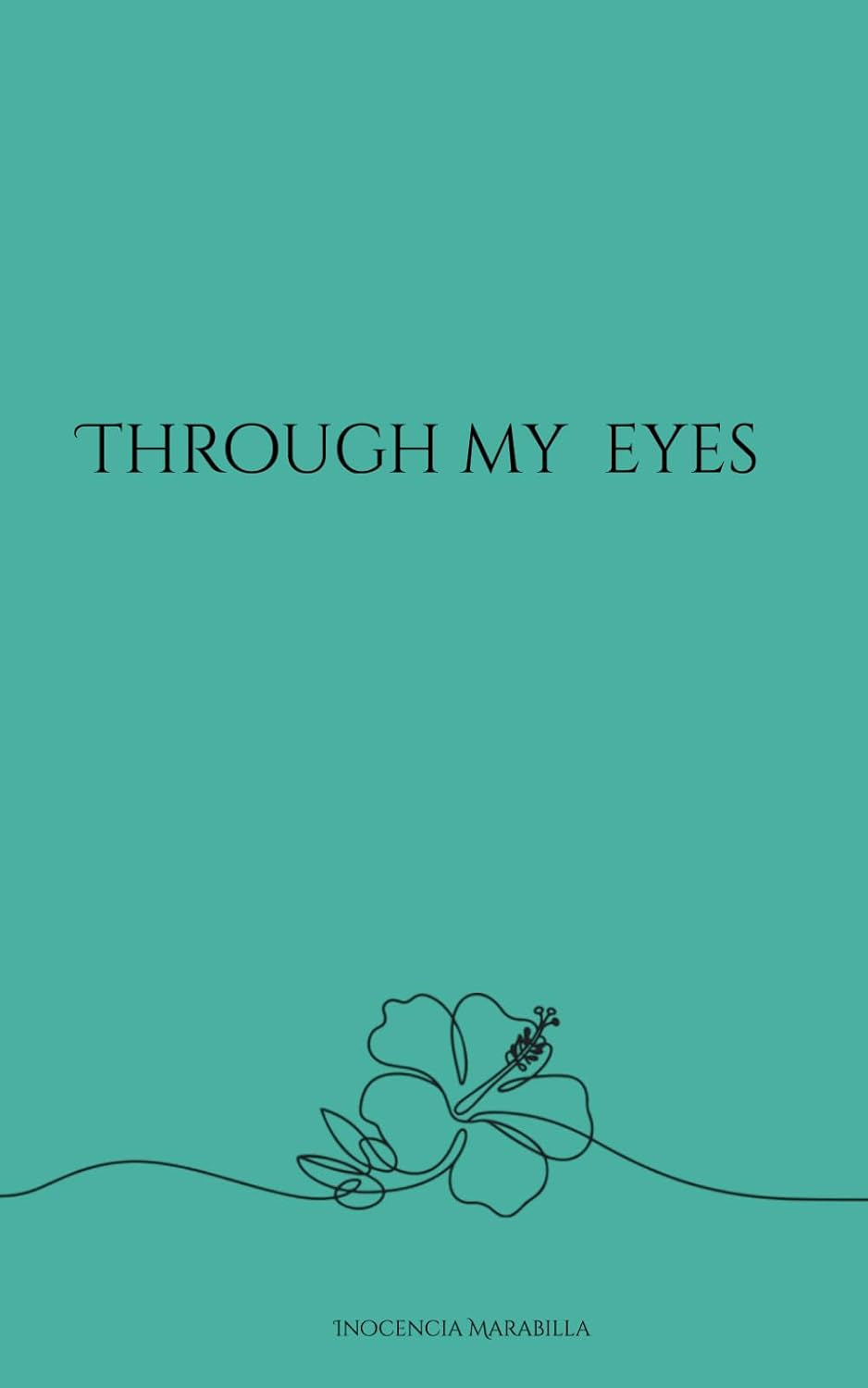 Through My Eyes