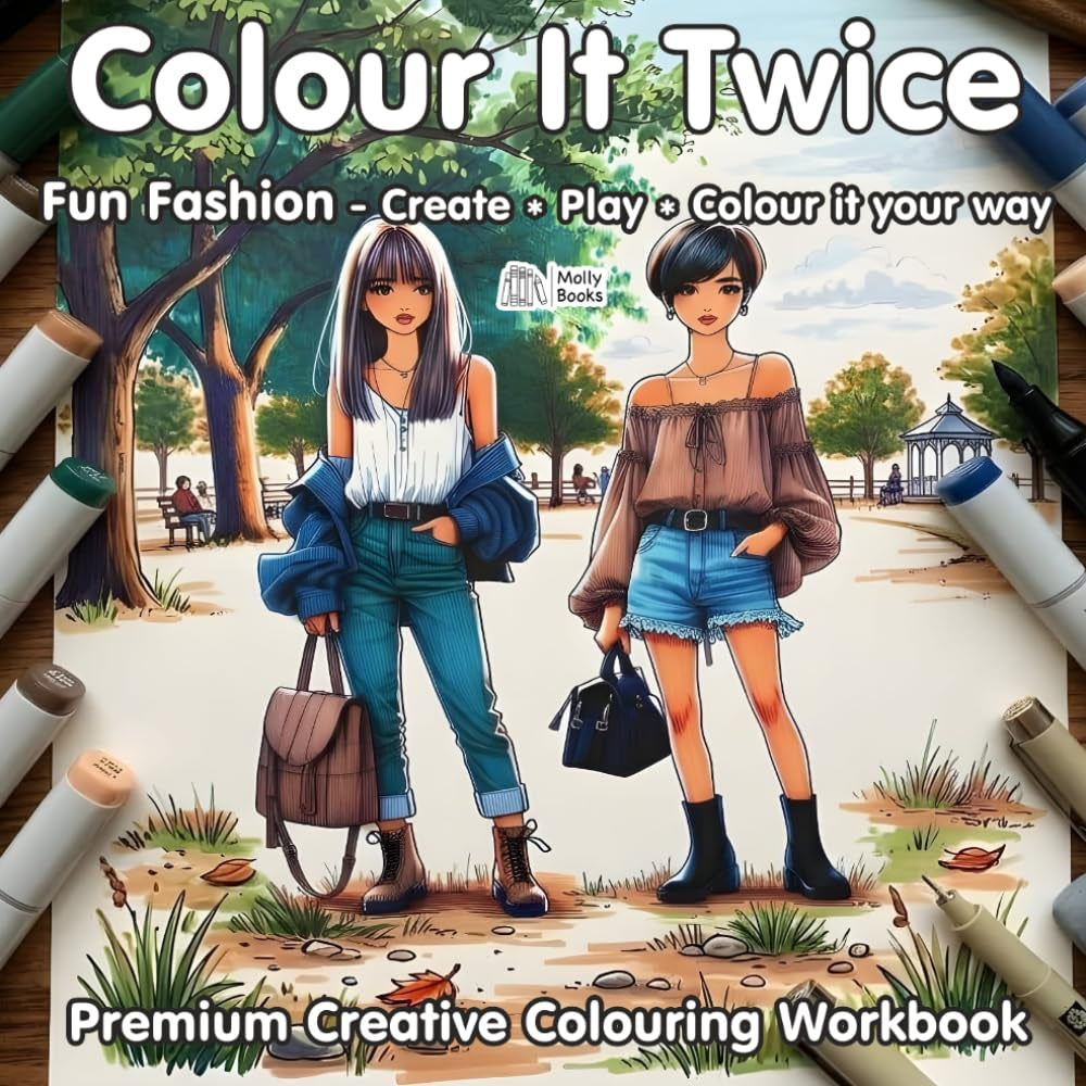 Cute and Fun Fashion Colouring: Super Stylish fashion colouring for stress-relief and relaxation
