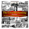 The Great Beckoning: Book One: The Story of Sapulpa and the Ozark Trail