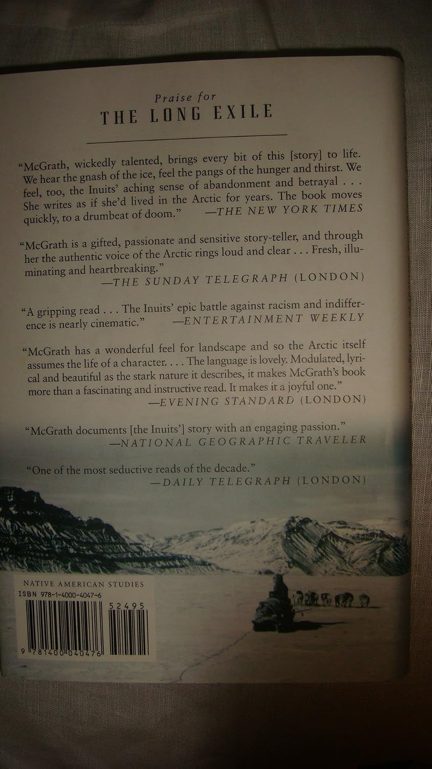 The Long Exile: A Tale of Inuit Betrayal and Survival in the High Arctic