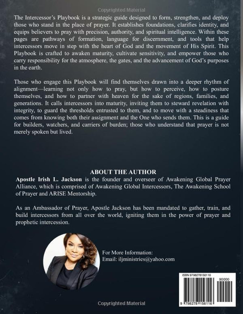 The Intercessor's Playbook: A Practical Guide to Train, Equip, and Mobilize Intercessors for Impact