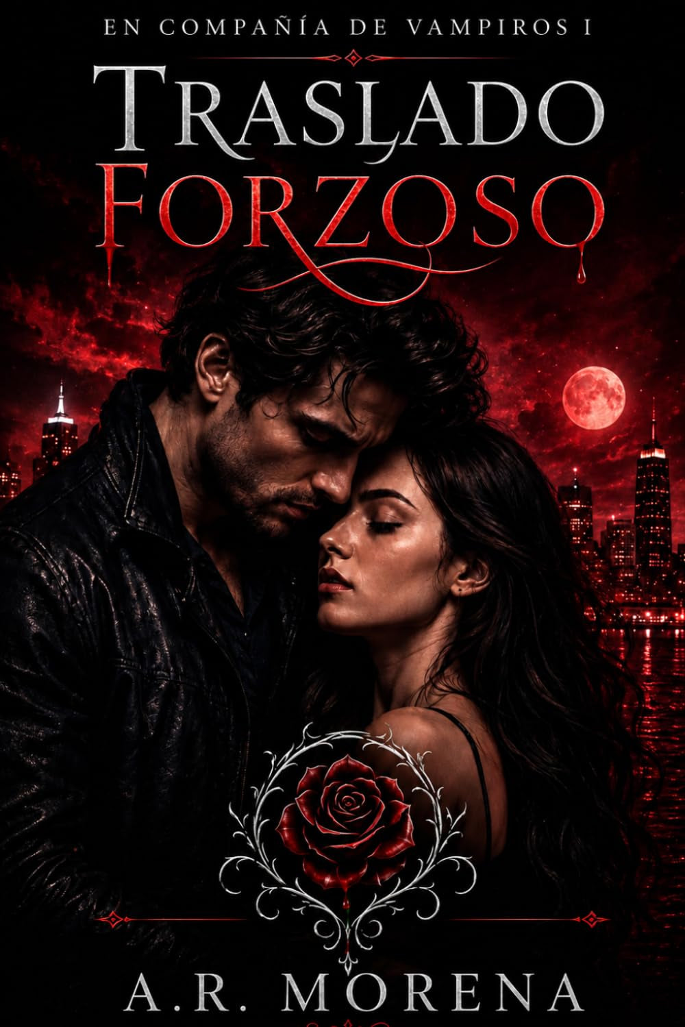 Traslado Forzoso (En Compañía de Vampiros) (Spanish Edition)