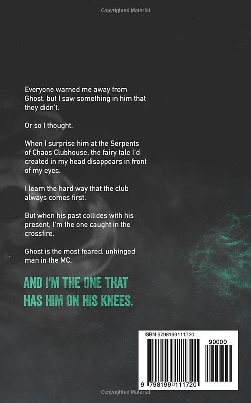 Ghost: A Grumpy/Sunshine Spicy MC Biker Romance (Serpents of Chaos MC)