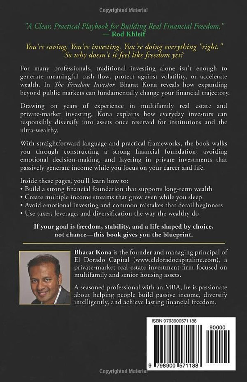 The Freedom Investor: Your Roadmap to Wealth Through Equities, Real Estate, Private Markets, and More!