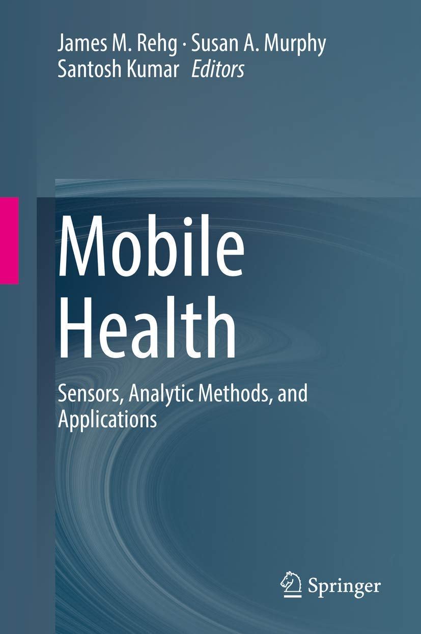 Mobile Health: Sensors, Analytic Methods, and Applications