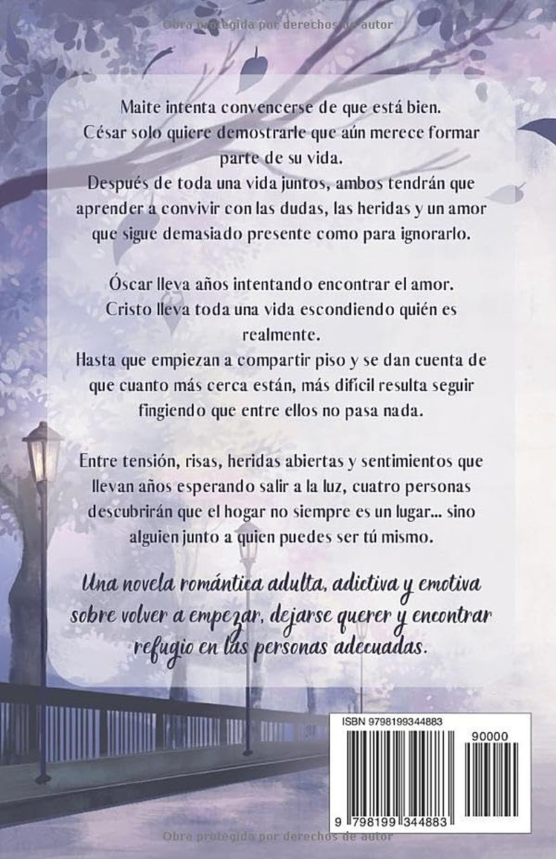 Siempre volveré junto a ti: Una historia coral de amor adulto, identidad y segundas oportunidades (Spanish Edition)
