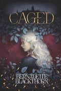 Caged: A Dark Why Choose Fantasy Omegaverse (The Last Daughter)