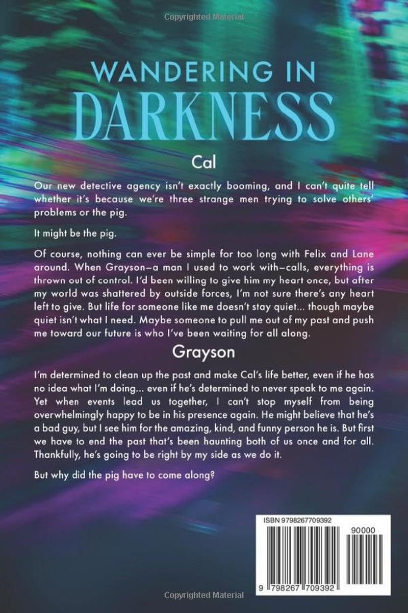 Wandering in Darkness