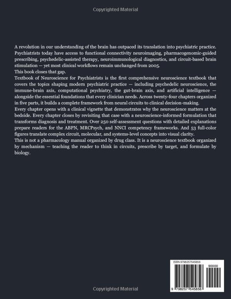 Textbook of Neuroscience for Psychiatrists: From Neural Circuits to Clinical Practice