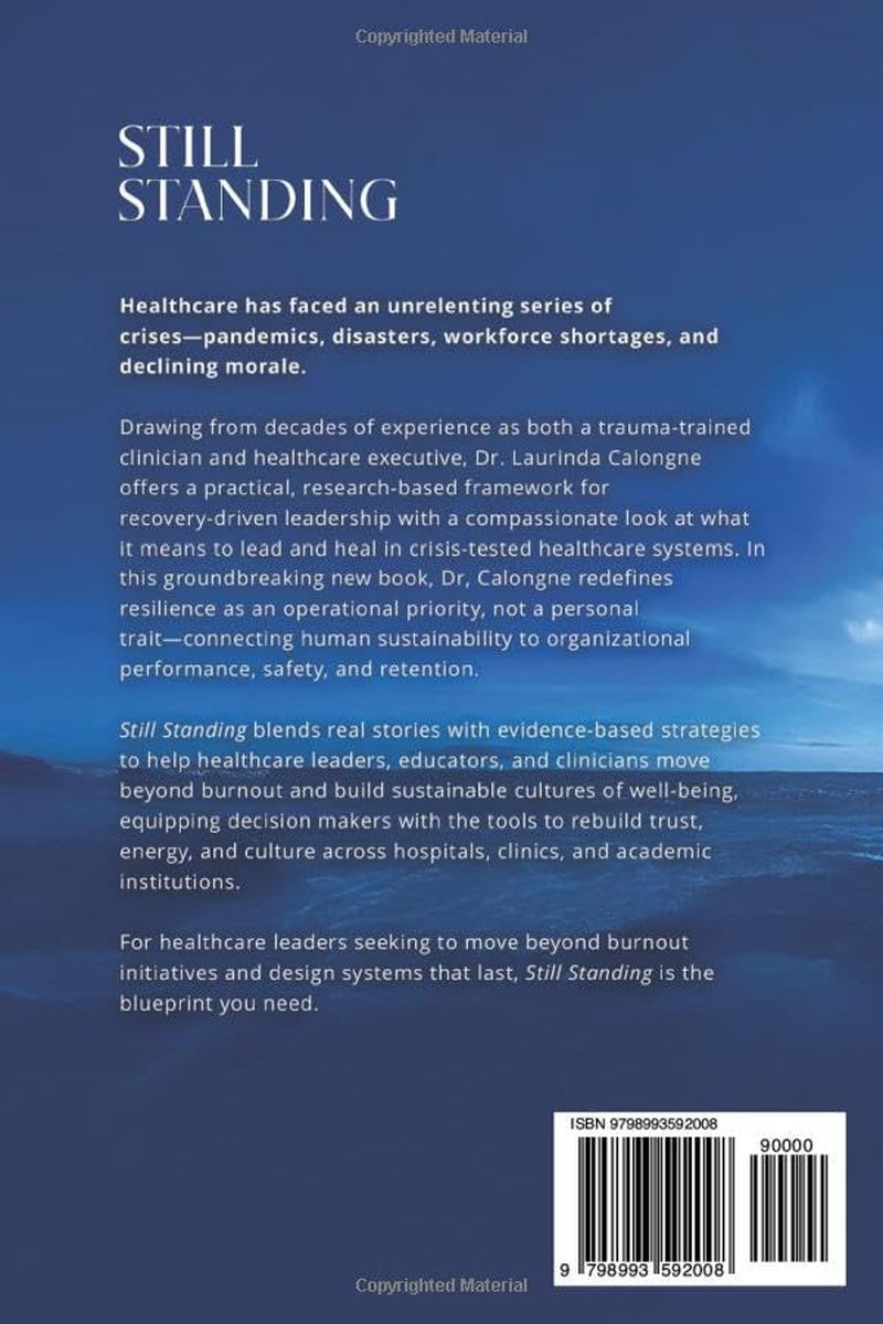 Still Standing: Leading Well-Being in Crisis-Tested Healthcare Systems