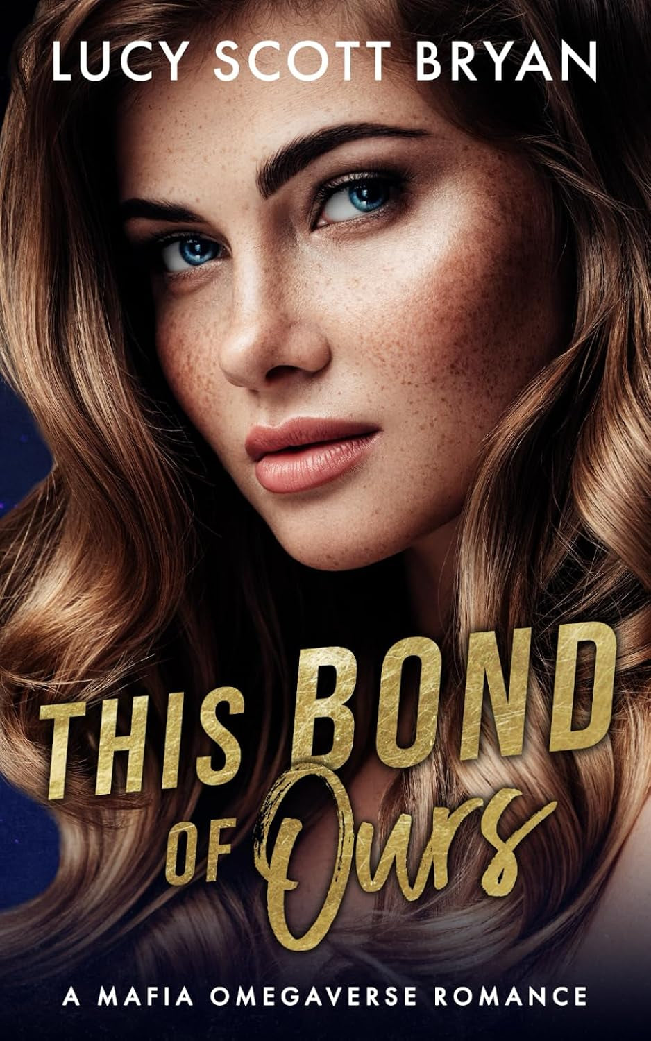 This Bond of Ours: A Mafia Omegaverse Romance (Trinity Alliance)