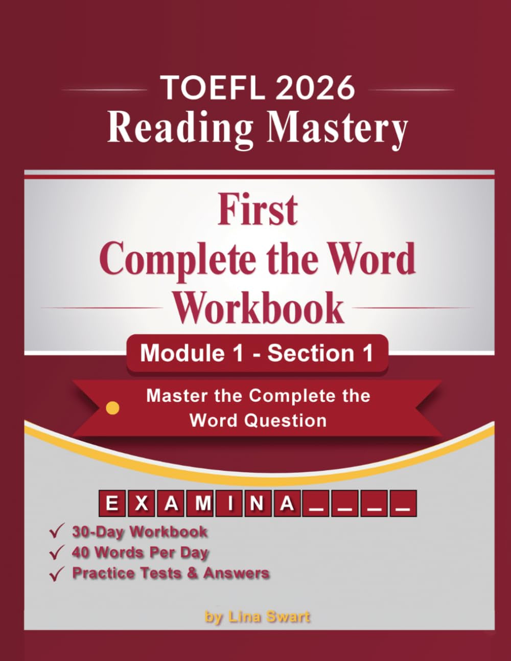 TOEFL 2026 - Complete the word: First Workbook for TOEFL 2026 Reading