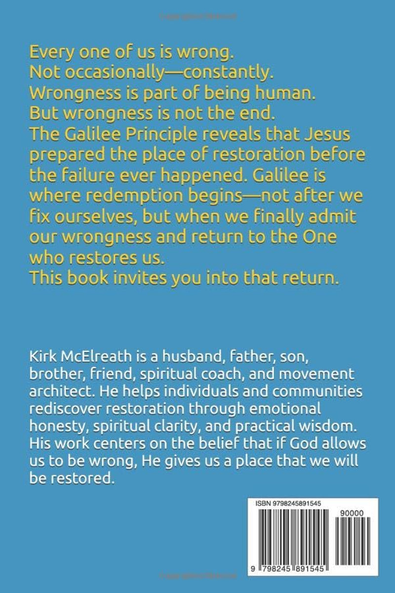 Logic of Redemption: The Galilee Principle