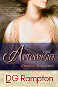 Artemisia: a Regency novel in the tradition of Jane Austen (Regency Goddesses Series)