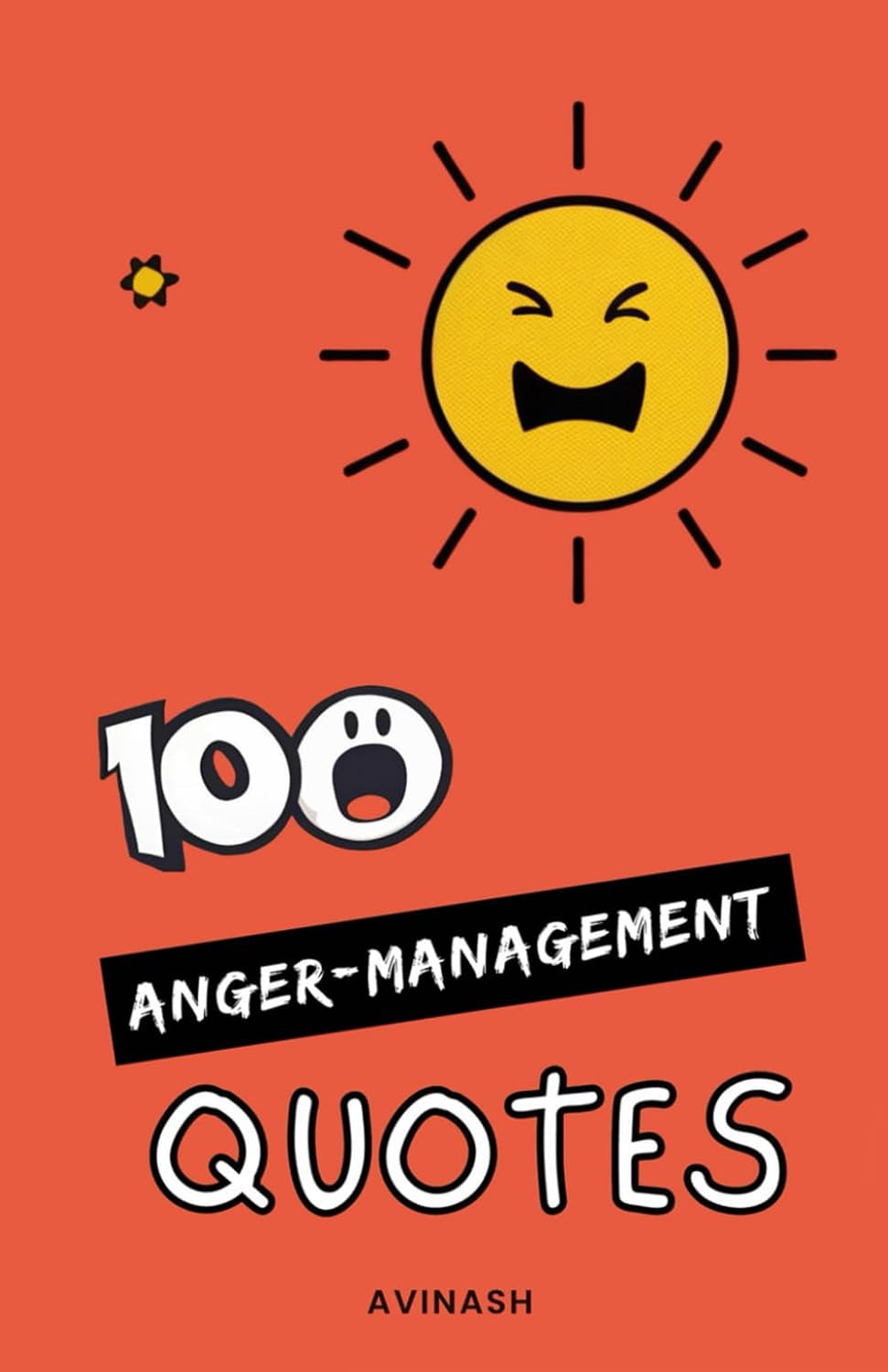 100 Anger Management Quotes (100 Quotes)