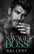 Savage Boss: An Age Gap, Bratva Romance (Ruthless Bratva Daddies)
