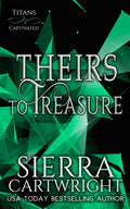 Theirs to Treasure: A Billionaire Wedding Romance (Titans Captivated)