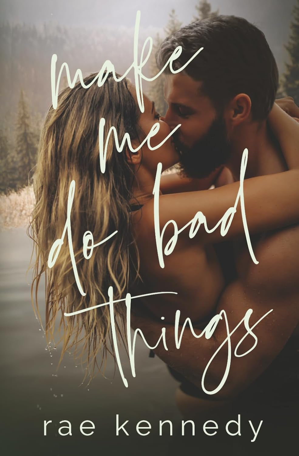 Make Me do Bad Things