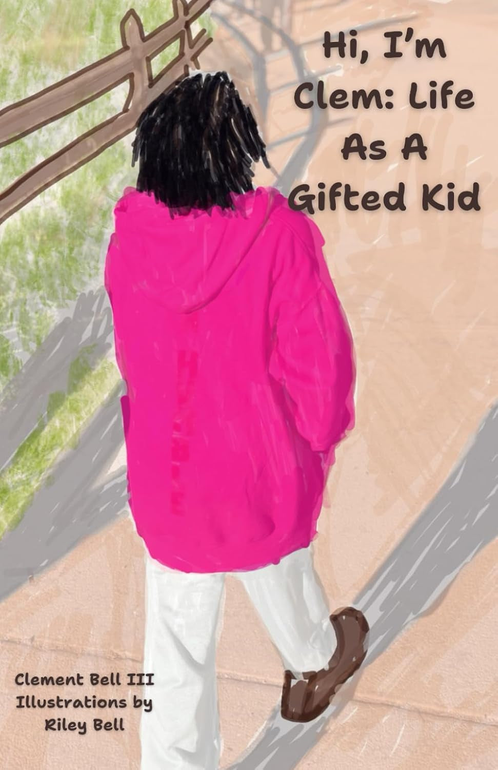 Hi, I'm Clem: Life As A Gifted Kid (We're all the same because we're all different)