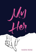 My Her: The Blurry Lines in Friendship