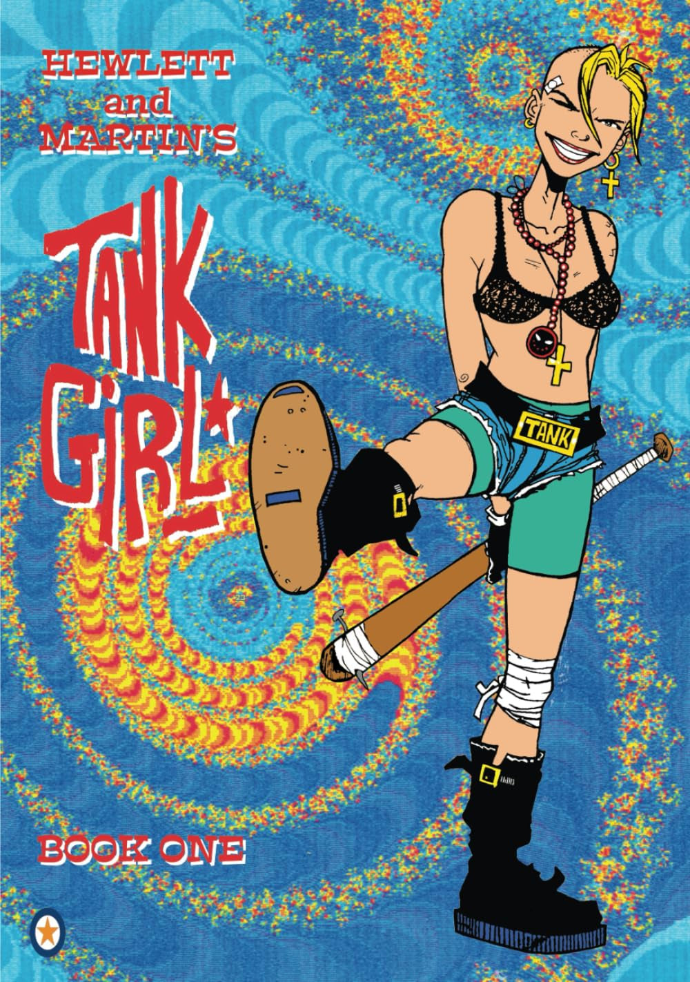 Tank Girl Book One: Anniversary Edition: Hewlett & Martin's seminal comic in glorious black and white
