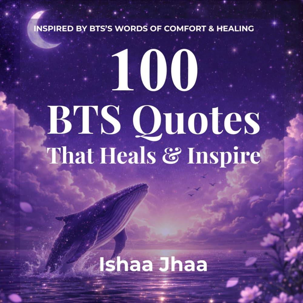 100 BTS Quotes That Heal & Inspire