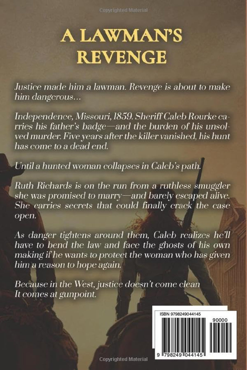A Lawman's Revenge: Α Classic Western Adventure Series
