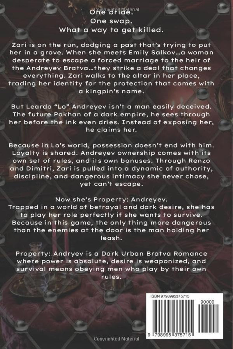 PROPERTY: ANDREYEV: AN URBAN BRATVA ROMANCE (PROPERTY SERIES)