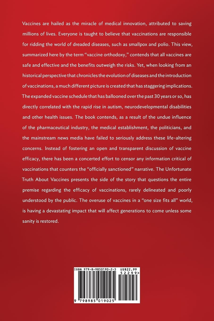 The Unfortunate Truth About Vaccines: Exposing the Vaccine Orthodoxy