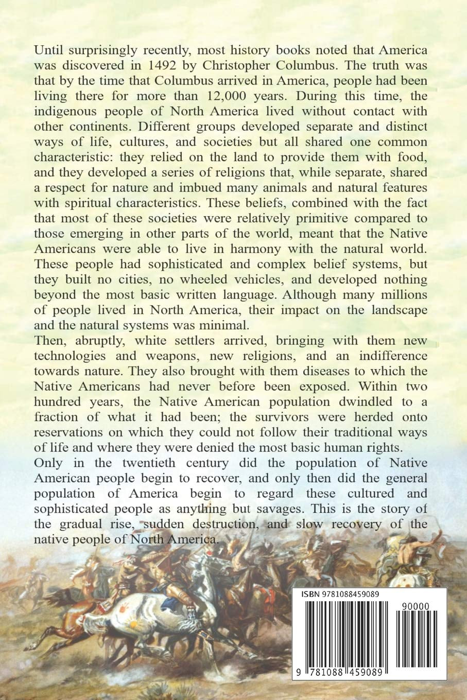 Native American History: A History from Beginning to End