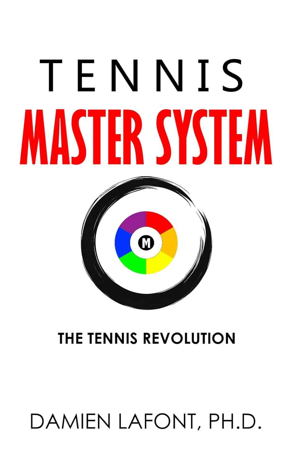 TENNIS MASTER SYSTEM: The Tennis Revolution (THE ART OF TENNIS)