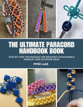 The Ultimate Paracord Handbook Book: Step by Step Techniques for Braiding Fashionable Jewelry and Outdoor Gear