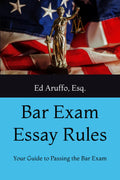 Bar Exam Essay Rules: Your Guide to Passing the Bar Exam
