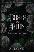 Roses in Ruin: Thieves in Law