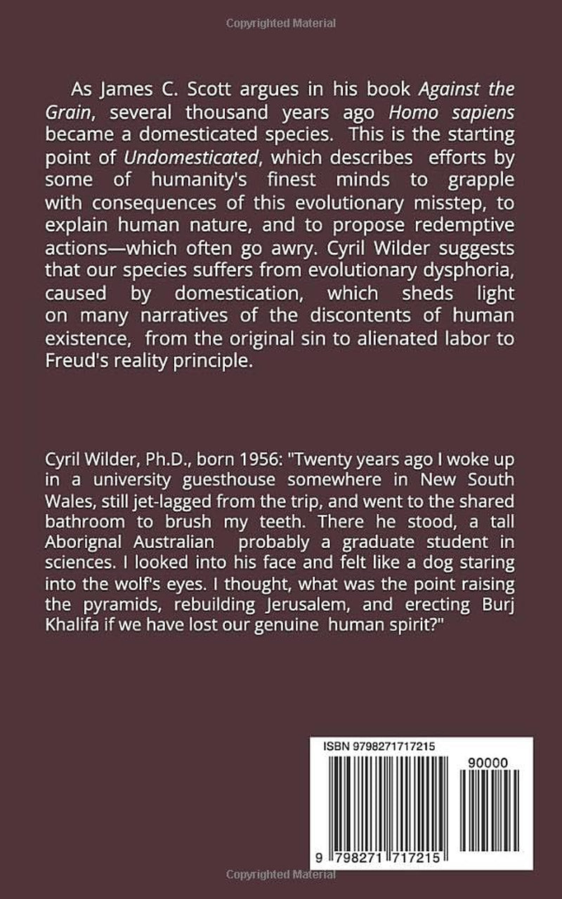 Undomesticated: A Brief History of the Search for Human Nature