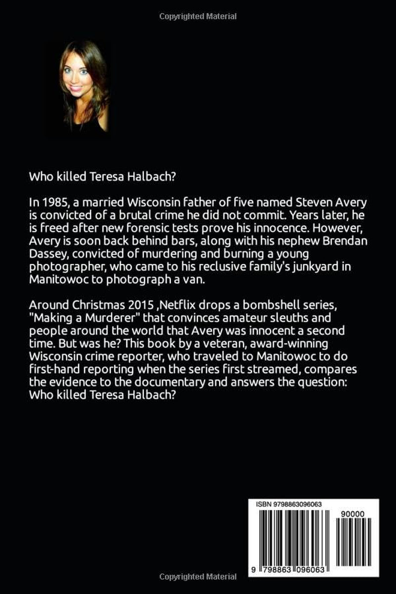 Steven Avery: The Real Story: A Wisconsin Murder Mystery