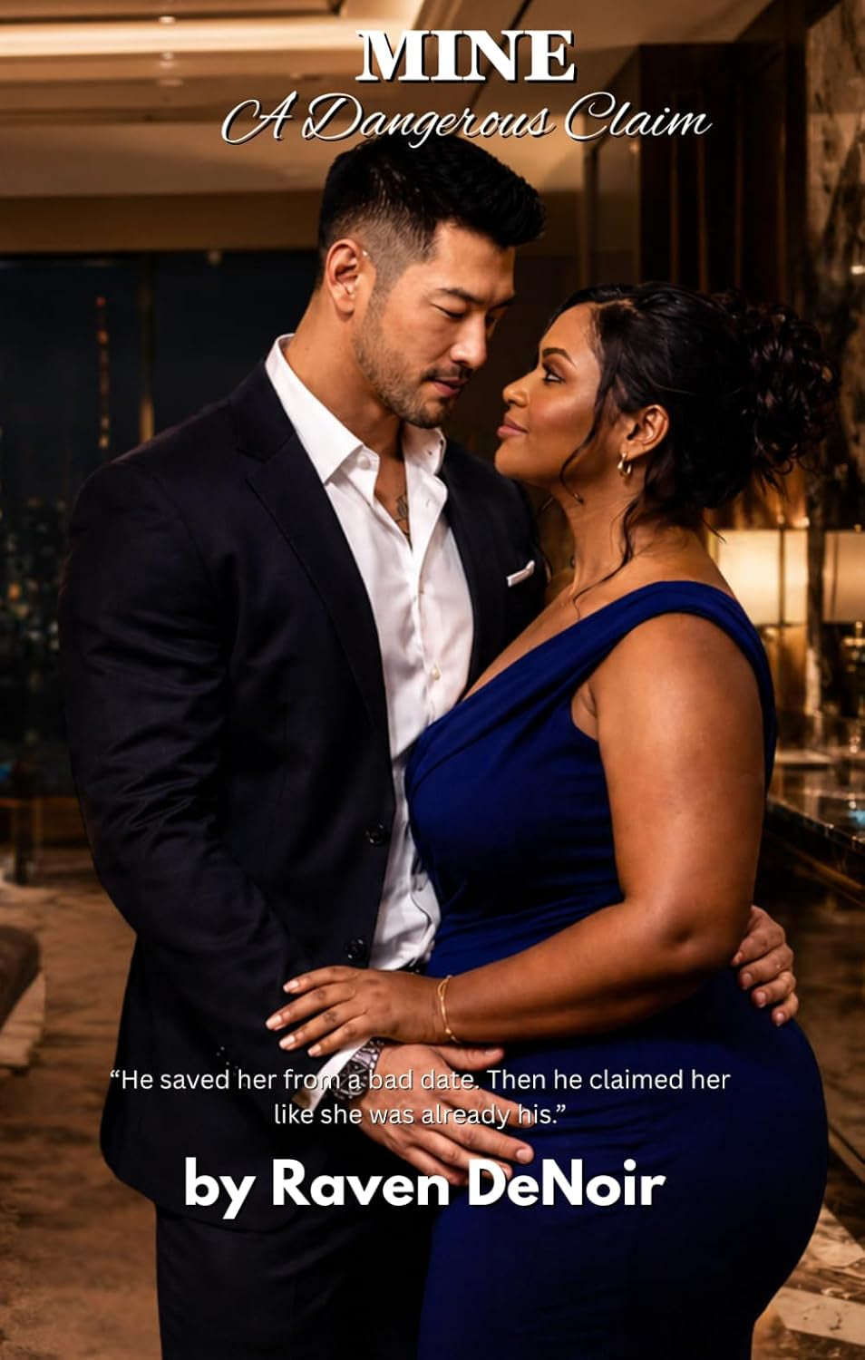 Mine: A Dangerous Claim (Grown & Chosen: AMBW Romance)