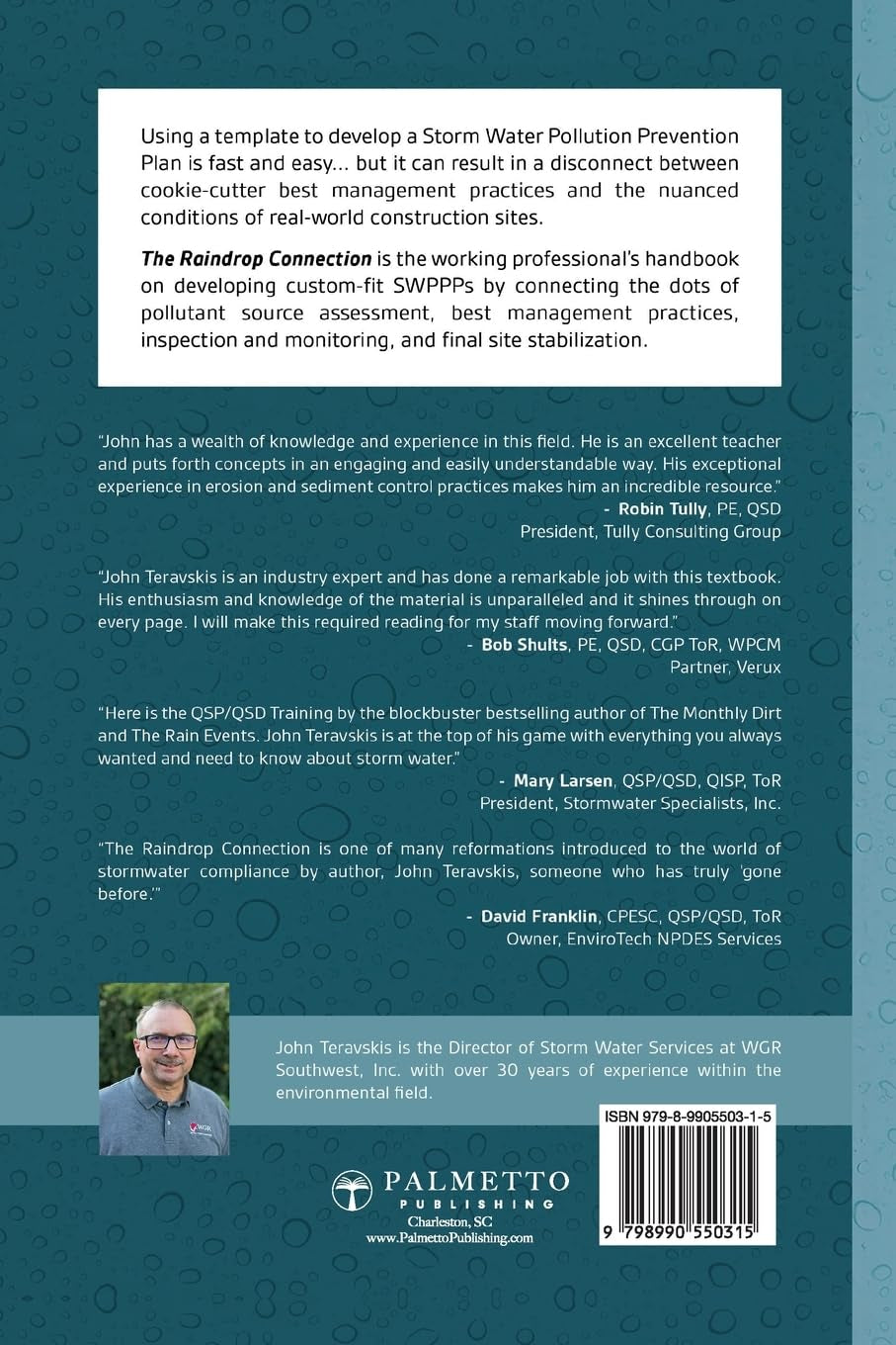 The Raindrop Connection: Connecting the Dots of Erosion, Sediment, and Pollutant Control at Construction Sites