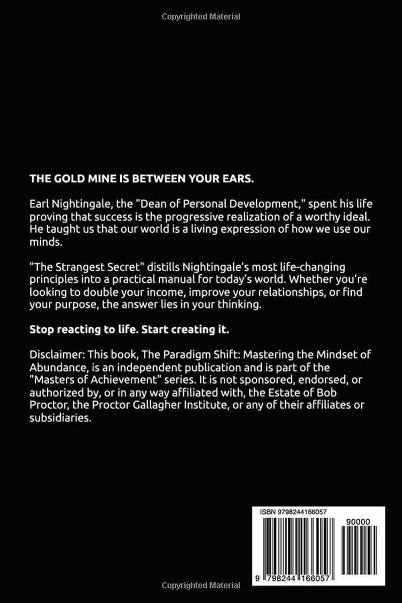 The Paradigm Shift: Bob Proctor on Mastering the Mindset of Abundance (100 Quotes Series - The Masters of Achievement)