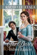The Darcy Inheritance: A Pride and Prejudice Variation Romance