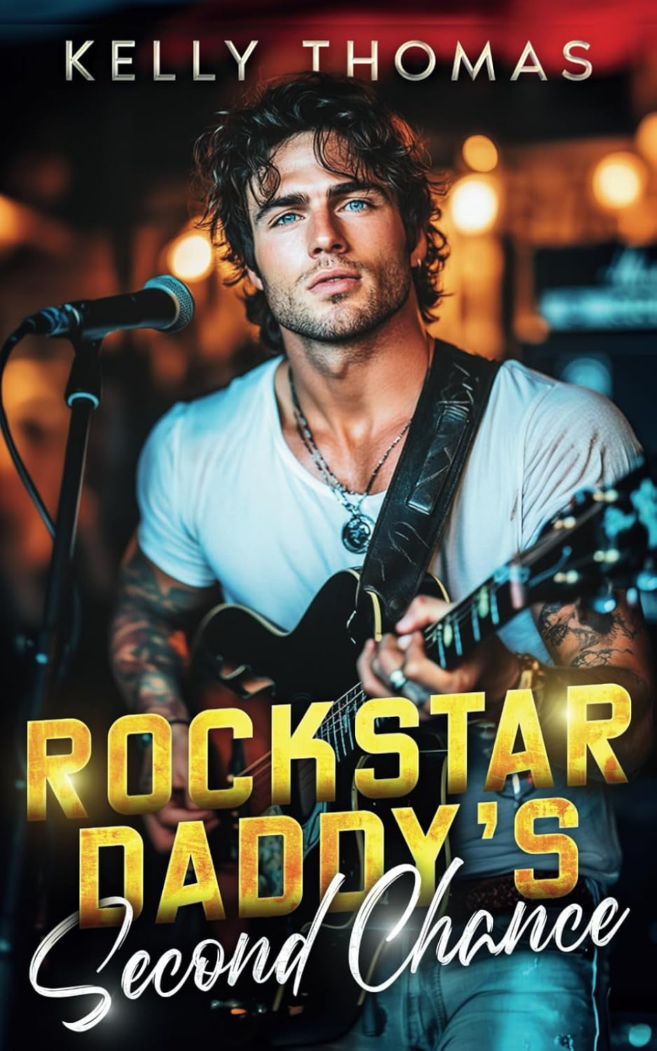 Rockstar Daddy’s Second Chance: A Billionaire Forced Proximity Romance (Wild Band Rockstars)