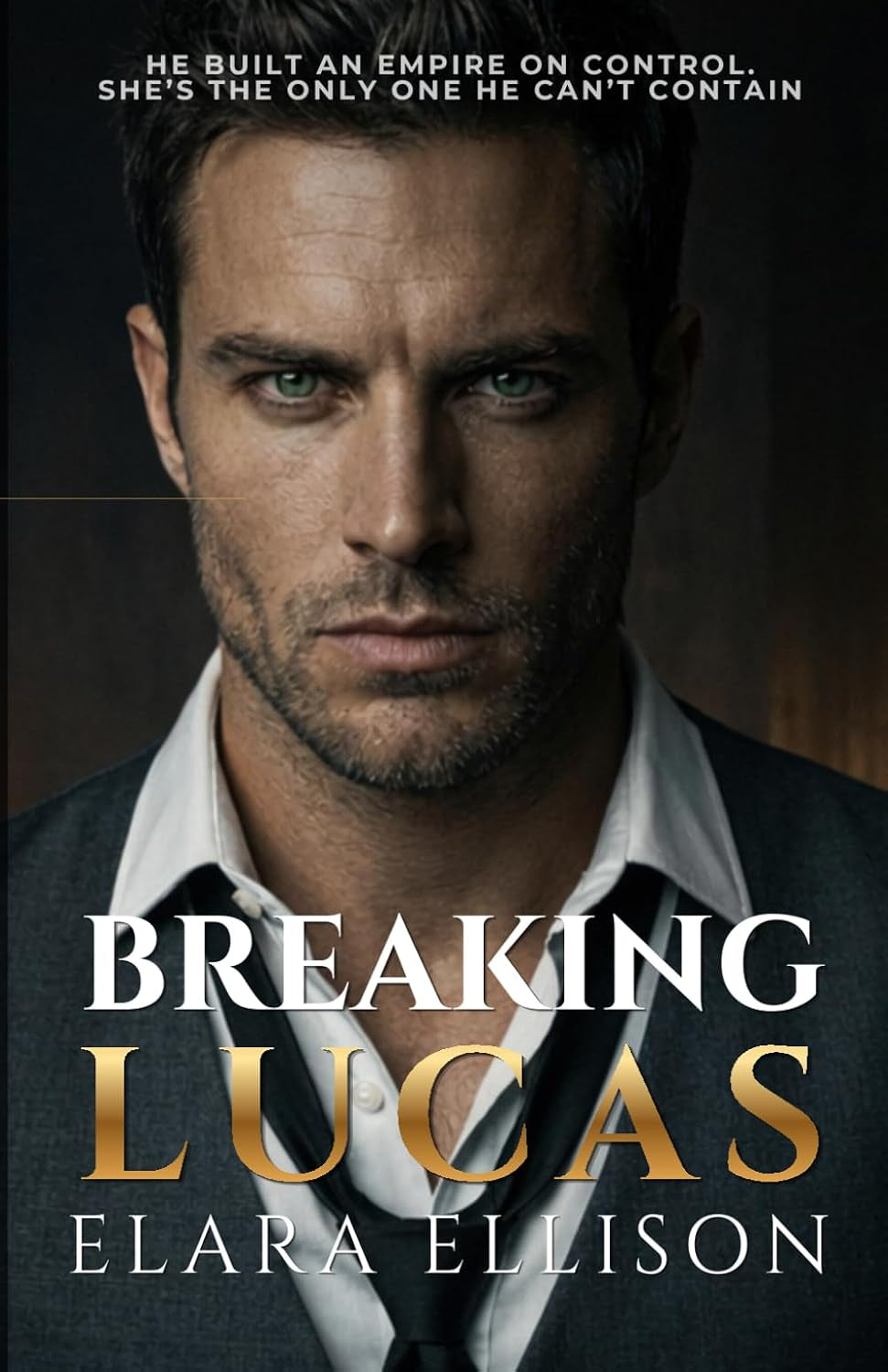 Breaking Lucas (Skyscrapers & Sin)