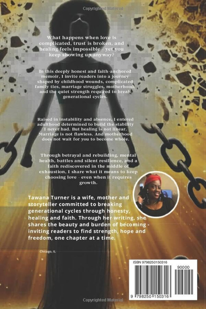 Unchained, Family Ties: Breaking Cycles, Building Legacy Through Faith